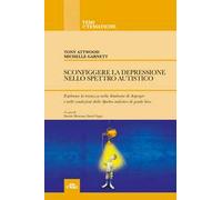 Sconfiggere la depressione nello spettro autistico