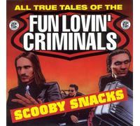 Scooby Snacks by Fun Lovin' Criminals