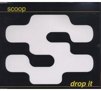 Scoopers - Drop it [Single-CD]