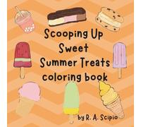 Scooping up Sweet Summer Treats