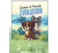 Scoops & Friends Evolution