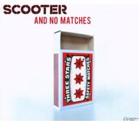 Scooter - And No Matches