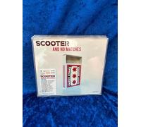 Scooter - And No Matches