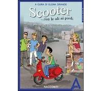 Scooter... con le ali ai piedi
