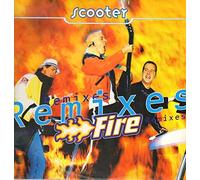 Scooter - Fire Remixes