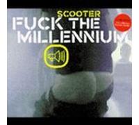 Scooter - Fuck The Millennium [Import]