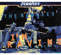 Scooter - I'M Raving-Remixes