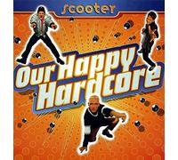 Scooter - Our Happy Hardcore [VINYL]