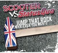 Scooter Vs. Status Quo - Jump That Rock (Whatever You Want)