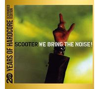 Scooter We Bring the Noise (20 Y.O.H.E.E.) (CD)