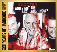 Scooter - Who'S Got The Last..