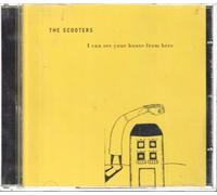 SCOOTERS - I CAN SEE YOUR HOUSE FROM