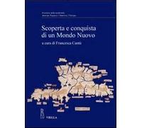 Scoperta e conquista di un mondo nuovo