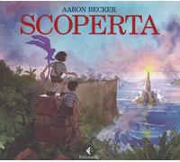 Scoperta. Ediz. illustrata [Paperback] [Oct 15, 2015] Becker, Aaron
