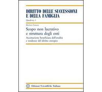 Scopo non lucrativo e struttura degli enti