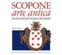 Scopone arte antica. La storia del più bel gioco del mondo