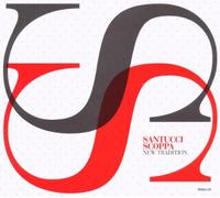 Scoppa Santucci - New Tradition