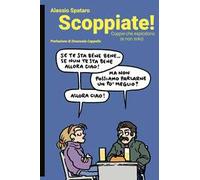 Scoppiate! Coppie che esplodono (e non solo)