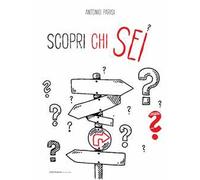 Scopri chi sei