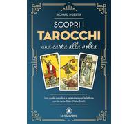 Scopri i tarocchi. Una carta alla volta - Webster Richard