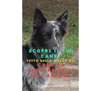 Scopri il tuo Cane :Tutto sulla razza Cane da Pastore delle Alpi Apuane