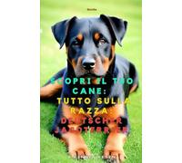 Scopri il tuo Cane:Tutto sulla razza: Deutscher Jagdterrier