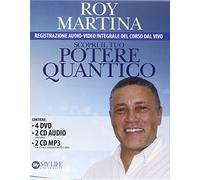 Scopri il tuo potere quantico. Con 3 CD. Con 4 DVD - Martina Roy