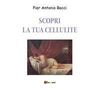 Scopri la tua cellulite