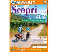 SCOPRI L'ITALIA - L'EUROPA - IL MONDO (9788851187422) - Libro Scolastico + Kit Scuola con Copertine Rebillo