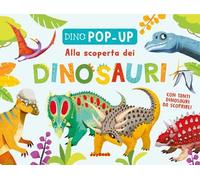 Scopriamo i dinosauri. Ediz. a colori