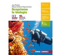 Scopriamo la biologia. Percorsi di scienze integrate. Per le Scuole superiori. Con Contenuto digitale (fornito elettronicamente)