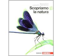 Scopriamo la natura. Per la Scuola media. Con espansione online (Vol. 2)
