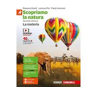 Scopriamo la natura. Vol. A-B-C-D. La materia. Per la Scuola media. Con aggiornamento online