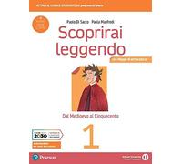 Scoprirai leggendo. Con Mappe di letteratura. Per le Scuole superiori. Con e-book. Con espansione online (Vol. 1)