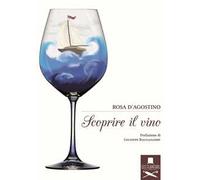 Scoprire il vino