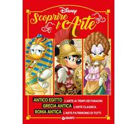 Libri Scoprire L'arte. Antico Egitto. Grecia Antica. Roma Antica. Ediz. A Colori