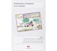 Scoprirsi bambini. Scoprirsi bambine (Vol. 2)