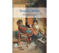 Scoprirsi dentro: riflessioni poetiche