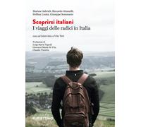 Scoprirsi italiani. I viaggi delle radici in Italia - 2023 - Rubb