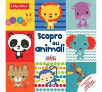 Scopro gli animali. Ediz. illustrata