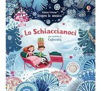 Lo schiaccianoci. Ediz. a colori - Watt Fiona