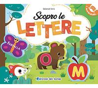 Scopro le lettere. Ediz. a colori