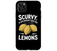Scorbuto se la vita non ti dà limoni frutta divertente Custodia per iPhone 11 Pro Max