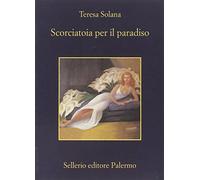 Scorciatoia per il paradiso