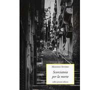 Scorciatoia per la morte
