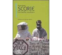 Scorie. L'irrisolto nucleare