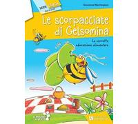 Scorpacciate di Gelsomina