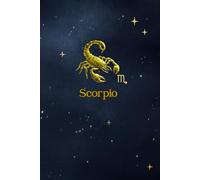 Scorpio Zodiac Journal: A Lined Notebook for Deep Reflection, Transformation, and Inner Power: Intuition, Growth, and Emotional Depth