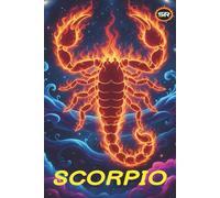 Scorpio Zodiac Journal: Beautiful Astrology120 Page Notebook .Perfect Gift for Horoscope Lovers.