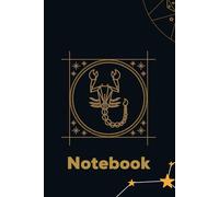 Scorpio Zodiac Notebook | 120 Pages with Date | 6x9 Size | Matte Cover: Astrology Notebook: Astrology Journal